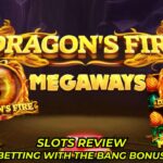 Slots Review Dragon Fire’s