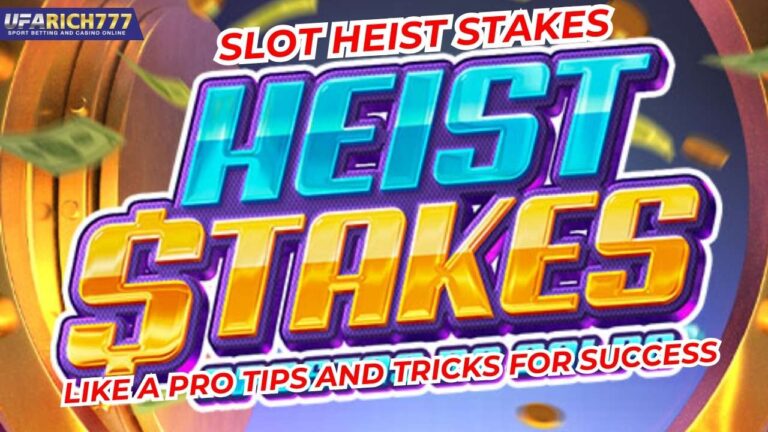 Slot Heist Stakes